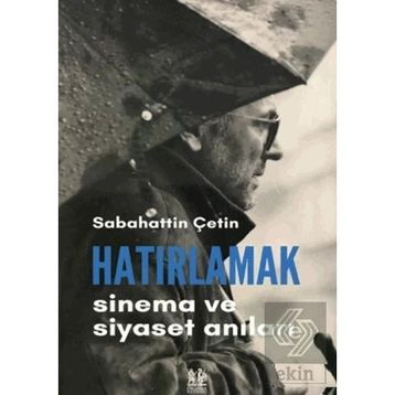 Hatırlamak Kadriye Sert Kaçan