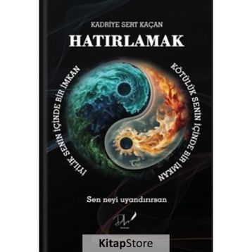 Hatırlamak Kadriye Sert Kaçan