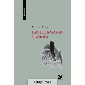 Hatırlamanın Şarkısı - Murat Atıcı