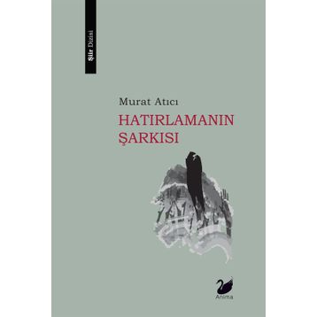 Hatırlamanın Şarkısı - Murat Atıcı