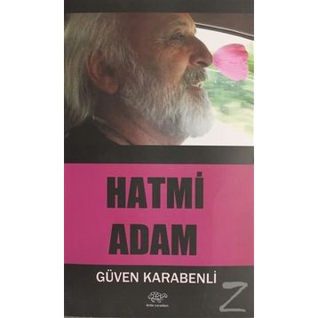 Hatmi Adam - Güven Karabenli