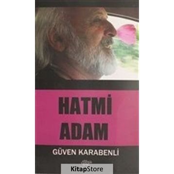 Hatmi Adam - Güven Karabenli