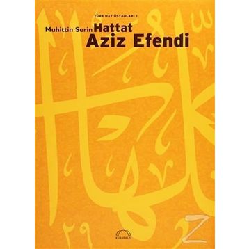HATTAT AZIZ EFENDI - MUHITTIN SERIN