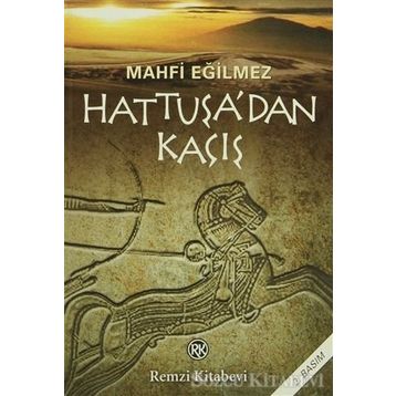 Hattuşa´dan Kaçış - Mahfi Eğilmez