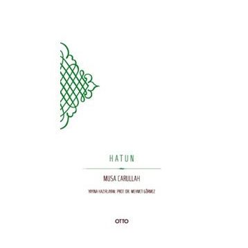 Hatun - Musa Carullah