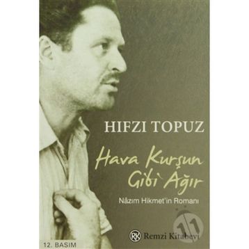 Hava Kurşun Gibi Ağır - Hıfzı Topuz