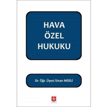 Hava Özel Hukuku - Sinan Misili