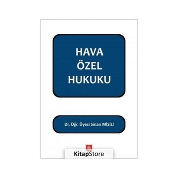 Hava Özel Hukuku - Sinan Misili