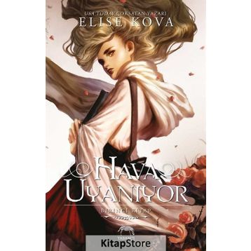 Hava Uyanıyor - Elise Kova