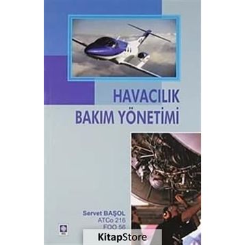 HAVACILIK BAKIM YÖNETİMİ - SERVET BAŞOL
