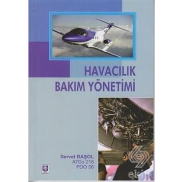 HAVACILIK BAKIM YÖNETİMİ - SERVET BAŞOL