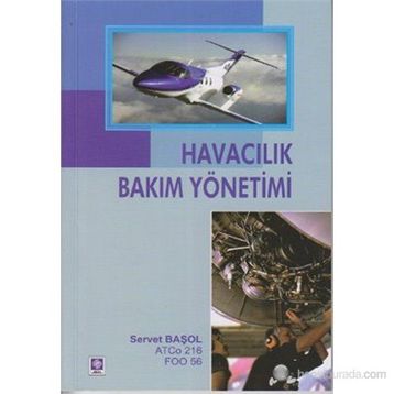 HAVACILIK BAKIM YÖNETİMİ - SERVET BAŞOL