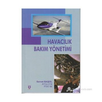 HAVACILIK BAKIM YÖNETİMİ - SERVET BAŞOL