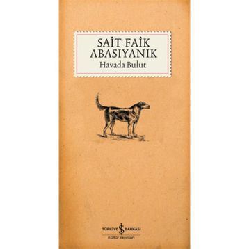 Havada Bulut - Sait Faik Abasıyanık