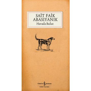 Havada Bulut - Sait Faik Abasıyanık