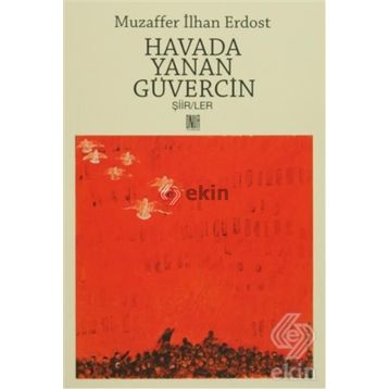 Havada Yanan Güvercin - Muzaffer İlhan Erdost