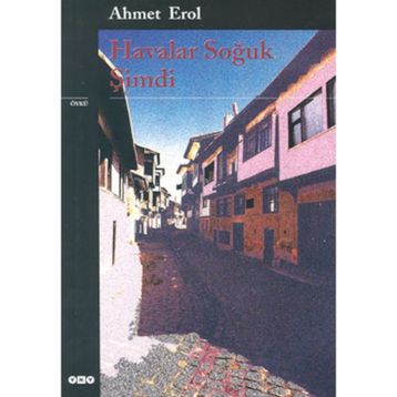HAVALAR SOĞUK ŞİMDİ - AHMET EROL