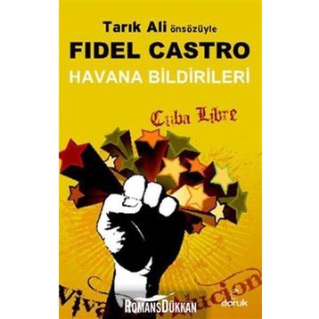 HAVANA BILDIRILERI - FIDEL CASTRO