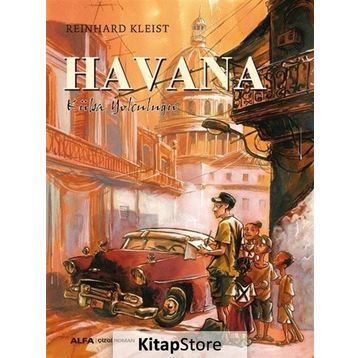 Havana - Küba Yolculuğu - Reinhard Kleist