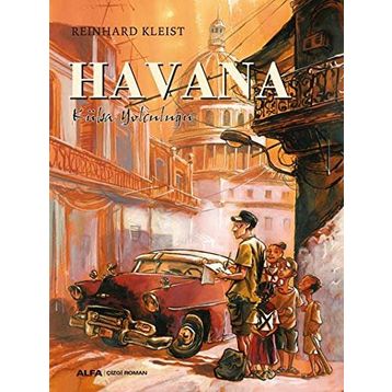 Havana - Küba Yolculuğu - Reinhard Kleist