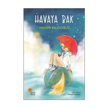 Havaya Bak - Hacer Kılcıoğlu