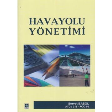HAVAYOLU YÖNETİMİ - SERVET BAŞOL