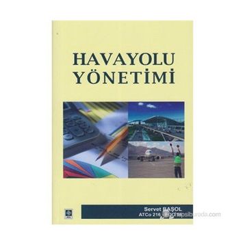 HAVAYOLU YÖNETİMİ - SERVET BAŞOL