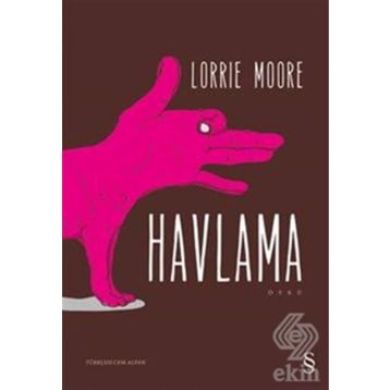 Havlama - Lorrie Moore