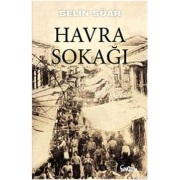 HAVRA SOKAĞI - SELIN SÜAR