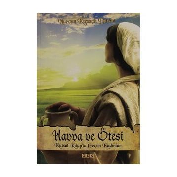 Havva Ve Ötesi - Nurcan Kırsaçlı Duran