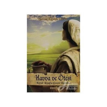 Havva Ve Ötesi - Nurcan Kırsaçlı Duran