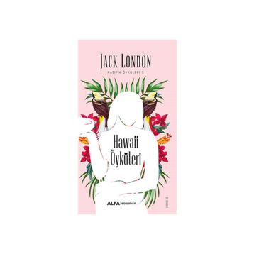 Hawaii Öyküleri - Jack London