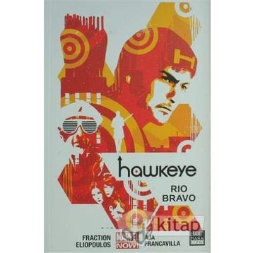 Hawkeye 4 - Rio Bravo - Matt Fraction