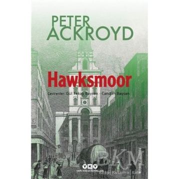 Hawksmoor - Peter Ackroyd