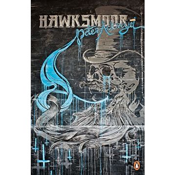 Hawksmoor - Peter Ackroyd