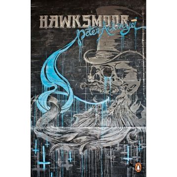 Hawksmoor - Peter Ackroyd