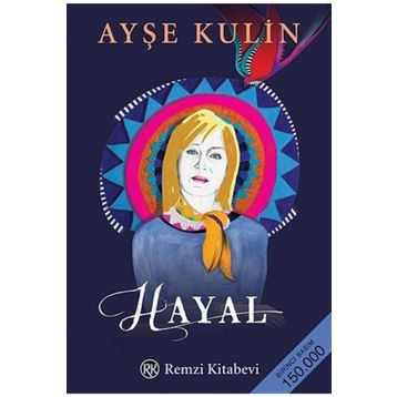 Hayal - Ayşe Kulin