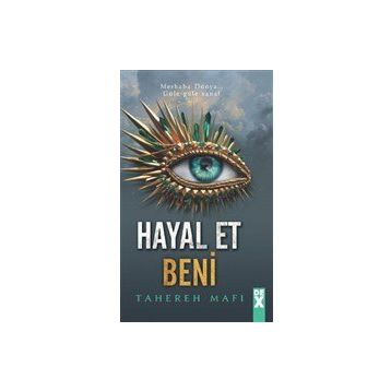 Hayal Et Beni - Tahereh Mafi