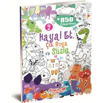 Hayal Et, Çiz, Boya ve Süsle 2 - kollektif