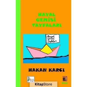 Hayal Gemisi Tayfaları - Hakan Karcı