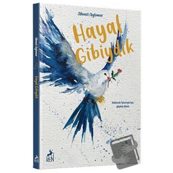 Hayal Gibiydik - Ahmet Aytimur
