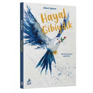 Hayal Gibiydik - Ahmet Aytimur