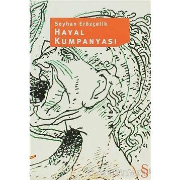 HAYAL KUMPANYASI - SEYHAN ERÖZÇELİK