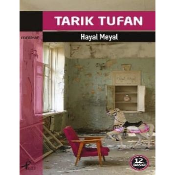 HAYAL MEYAL - TARIK TUFAN