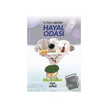 Hayal Odası - Tuğba Akgün