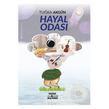 Hayal Odası - Tuğba Akgün