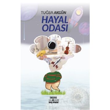 Hayal Odası - Tuğba Akgün