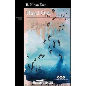 Hayal Otel - B.Nihan Eren