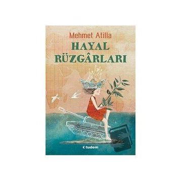 Hayal Rüzgarları Mehmet Atilla