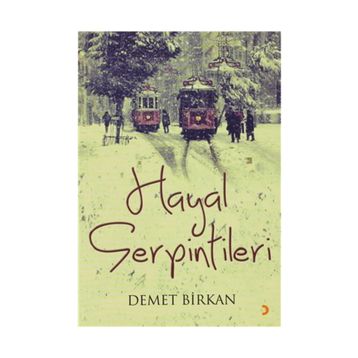 Hayal Serpintilerı - Demet Birkan